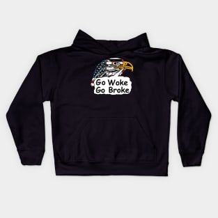 Go Woke Go Broke Kids Hoodie